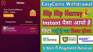 EasyCoins Live Withdrawal  Instant पैसा आयो है  5 Min मै Payment Receive  EasyCoins Review [upl. by Akerdnuhs]