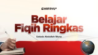 Kajian Rutin  Pertemuan 61  Belajar Fiqih Ringkas  Bab Jenazah  Pengurusan Jenazah [upl. by Aerol]