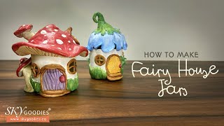 How to make Fairy House Jars with air drying clay Easy DIY tutorial [upl. by Yob]