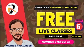 🔥 Free Maths LIVE Class for SAINIK RMS NAVODAYA amp RIMC  Class 6th  Number System 03 live [upl. by Mehcanem]