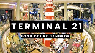 Terminal 21 Bangkok Food Court youtube youtuber video [upl. by Selec]