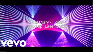 Joel Corry  I Wishsped up Laser Show [upl. by Bohun]