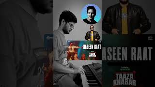 Haseen Raat  Keyboard Version  Dev Negi  Bhuvan Bam Taaza KhabarBBKiVines BBKVProductions [upl. by Dawkins622]