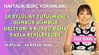 18 Eylül Ay tutulması gümbür gümbür geliyor 4 burcu daha fazla etkileyecek  16  22 Eylül 2024 [upl. by Ettenoj]