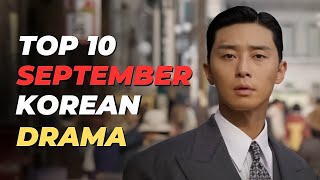 Top 10 Upcoming Kdrama September 2024 [upl. by Eirotal]