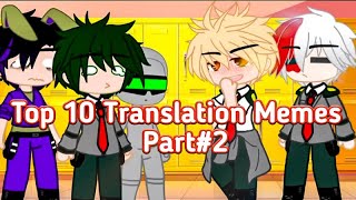 Translation memes Top 10 Compilation part2 [upl. by Idell]