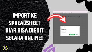 Cara Import File Excel Ke Spreadsheet [upl. by Anyahc]