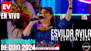 MIX ESVILDA AVILA 2024  FESTIVIDAD DE QUIO 2024 EN VIVO [upl. by Latia304]