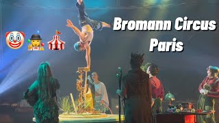 BORMANN CIRCUS AT PARIS 🎪🤡🤹 [upl. by Alena915]