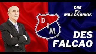 📍 EL DIM TERMINÓ “desFALCAO”  DIM vs Millonarios  Wbeimar Lo Dice [upl. by Adyl130]