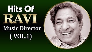 Superhit Songs of Ravi  Evergreen Old Bollywood Songs  Vol 1 [upl. by Elden]