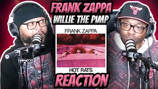 Frank Zappa  Willie The Pimp REACTION frankzappa reaction trending [upl. by Htiduy407]