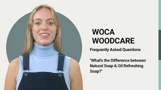 WOCA FAQ for Oil Finished Floors Whats the Difference between Natural Soap amp Oil Refreshing Soap [upl. by Adohr920]