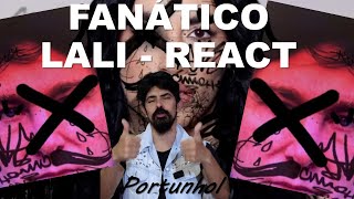 Lali  FANÁTICO Official react video [upl. by Ahsilat]