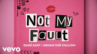 Reneé Rapp Megan Thee Stallion  Not My Fault Official Lyric Video [upl. by Laenaj676]