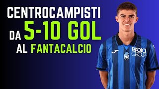 5 CENTROCAMPISTI da 510 GOL al FANTACALCIO  Guida allAsta del Fantacalcio 202425 [upl. by Hayashi]