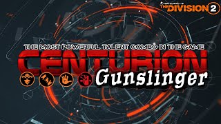 Centurion Gunslinger The most powerful talent combo in the game [upl. by Tigdirb]