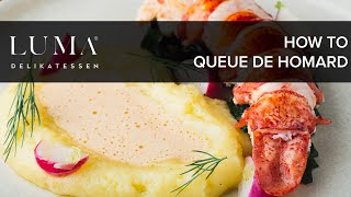 queue de homard  comment réussir des queues de homard parfait  HOW TO [upl. by Macy]