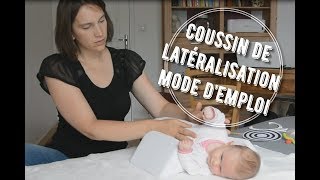 Coussin latéralisation  mode demploi [upl. by Aeriela533]