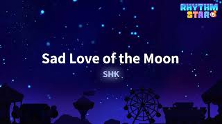 RhythmStar SHK quotSad Love of the Moonquot [upl. by Icul450]