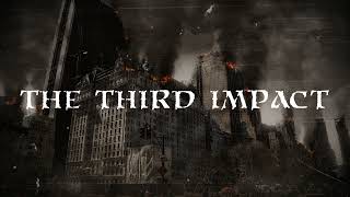 THE THIRD IMPACT PROMOTIONAL CLIP [upl. by Dlorrej176]