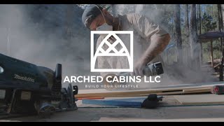 Arched Cabins LLC Build Seminar Sept 22 [upl. by Drawde587]