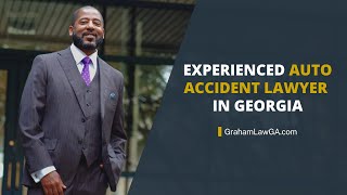 Auto Accident Lawyer in Georgia  The Graham Firm [upl. by Cudlip416]