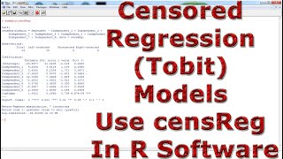 Censored Regression Tobit Models Use censReg With In R Software [upl. by Alyakam669]