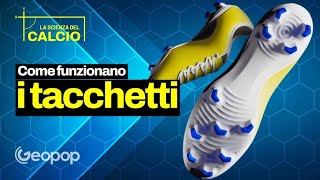 A cosa servono i tacchetti delle scarpe dei calciatori e come funzionano [upl. by Eugor128]