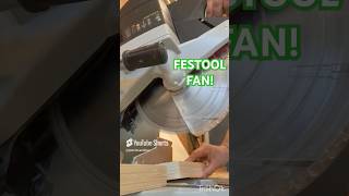 FESTOOL FAN [upl. by Nedap443]