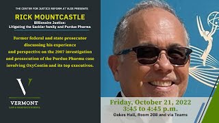 Attorney Rick Mountcastle  Billionaire Justice Litigating the Sackler family and Purdue Pharma [upl. by Mahoney732]