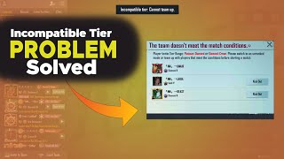 Incompatible Tier Problem Solution  How to play with incompatible tier players in PUBG Mobile BGMI [upl. by Katrina840]