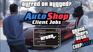 GTA Online Has The Autoshop Client Jobs Been Buffed [upl. by Locin292]