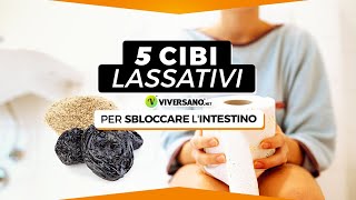 STITICHEZZA 5 alimenti per ritrovare la regolarità  ViverSanonet [upl. by Sinnoda954]