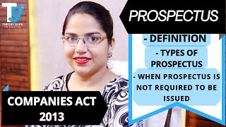 PROSPECTUS  TYPES  WHEN PROSPECTUS IS NOT REQUIRED TO BE ISSUED  COMPANIES ACT 2013 [upl. by Giovanni]