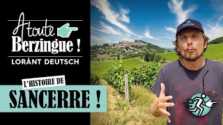 Lhistoire de SANCERRE A Toute Berzingue [upl. by Erehpotsirhc]