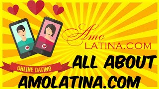 About Business Amolatina com❤️ Amolatinacom Reviews online dating reviews  dating reviews💕😍❤️ [upl. by Annyahs]