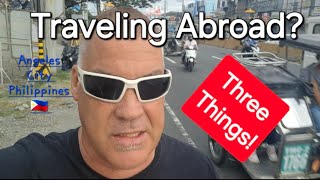 Traveling Abroad Three Things Angeles City Philippines 🇵🇭 [upl. by Aerbma]