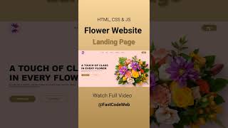 Flower Website Using HTML amp CSS  Step by Step Tutorial  Fast Code [upl. by Chantalle792]