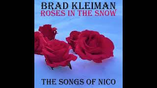 Song Of The Week  quotPurple Lipsquot Nico cover by Brad Kleiman from Roses In The Snow [upl. by Chaddie103]