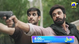 Khaie Episode 25 Promo  Wednesday at 800 PM only on Har Pal Geo [upl. by Tnairb]