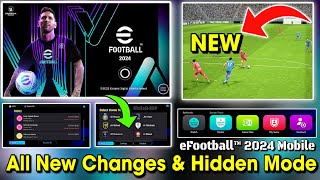 Finally eFootball™ 2024 Mobile Is Here  All New Changes amp Hidden Features Stadium 😍🔔 [upl. by Ahs617]