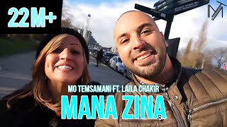 MO TEMSAMANI FT LAILA CHAKIR  MANA ZINA PROD Mourad MajjoudClip Selfie [upl. by Sharpe700]