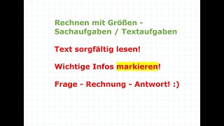 Mit Größen rechnen  Sachaufgaben  Textaufgaben  Mathematik einfach erklärt [upl. by Elmer]