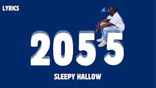 2055  Sleepy Hallow lyrics [upl. by Enneillij358]