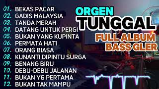 ORGENAN  FULL ALBUM ORGEN TUNGGAL GAYENG FULL BASS [upl. by Claribel]