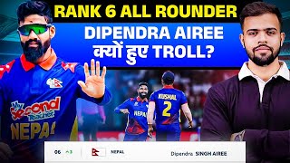 Dipendra Airee moved to 6th Position in the ICC Mens T20I allrounder rankings Fans questioned [upl. by Ellehcir]