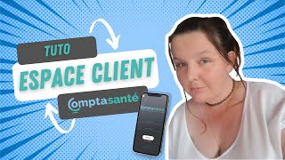 Tuto  Comment utiliser lEspace Client Comptasanté [upl. by Woodsum]