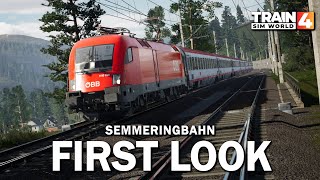 FIRST LOOK at Semmeringbahn  Train Sim World 4 [upl. by Marler]