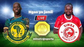 🔴LIVE  YANGA SC VS SIMBA SC NGAO YAJAMII 2024 [upl. by Novaat]